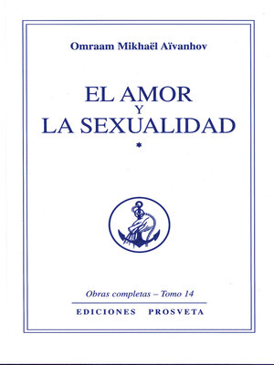 cover image of El amor y la sexualidad